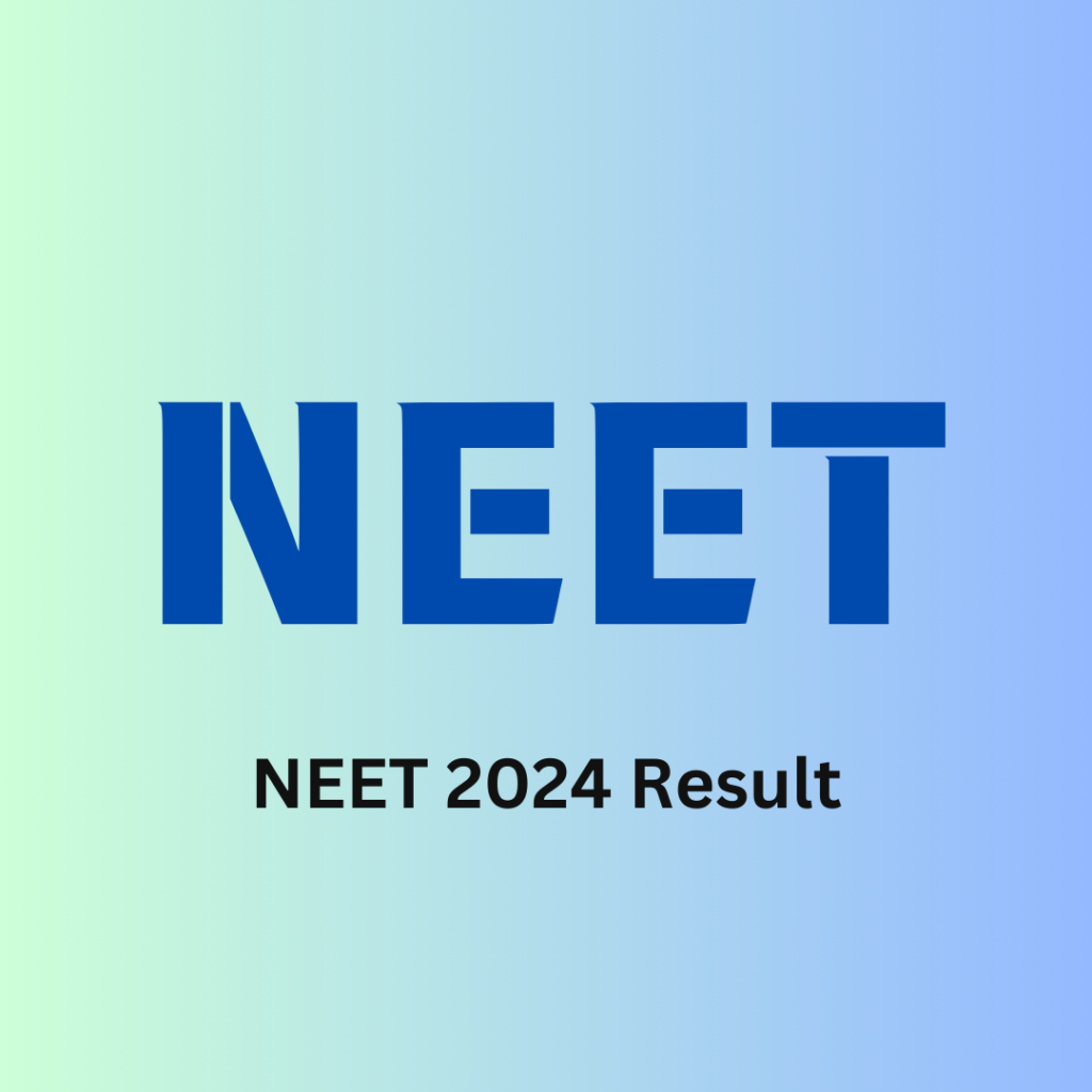 NEET 2024 Result